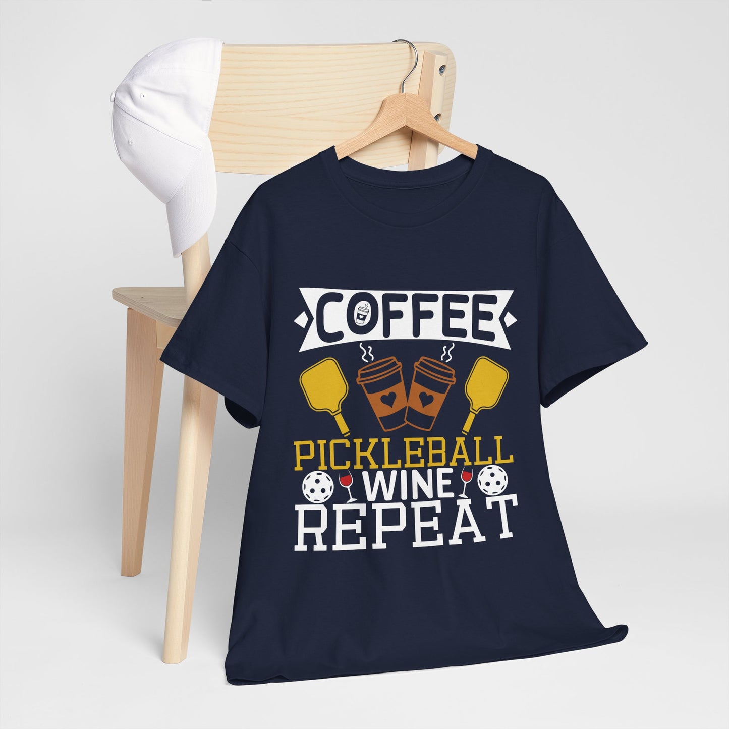 "Coffee Pickleball Wine Repeat" Pickleball T-Shirt For Men and Women