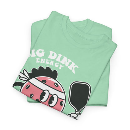 "Big Dink Energy" Men's Pickleball T-Shirt