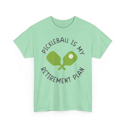 "Pickleball is my Retirement Plan" Men's Pickleball T-Shirt