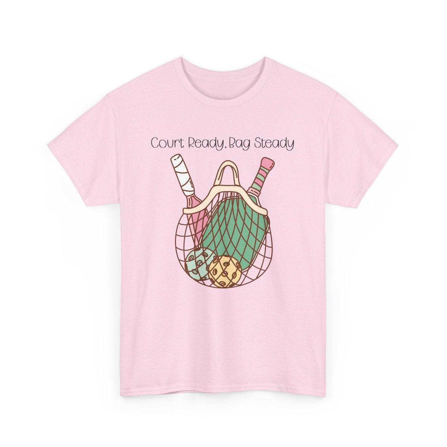 "Court Ready, Bag Steady" Women's Pickleball T-Shirt