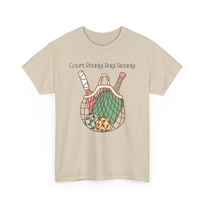 "Court Ready, Bag Steady" Women's Pickleball T-Shirt