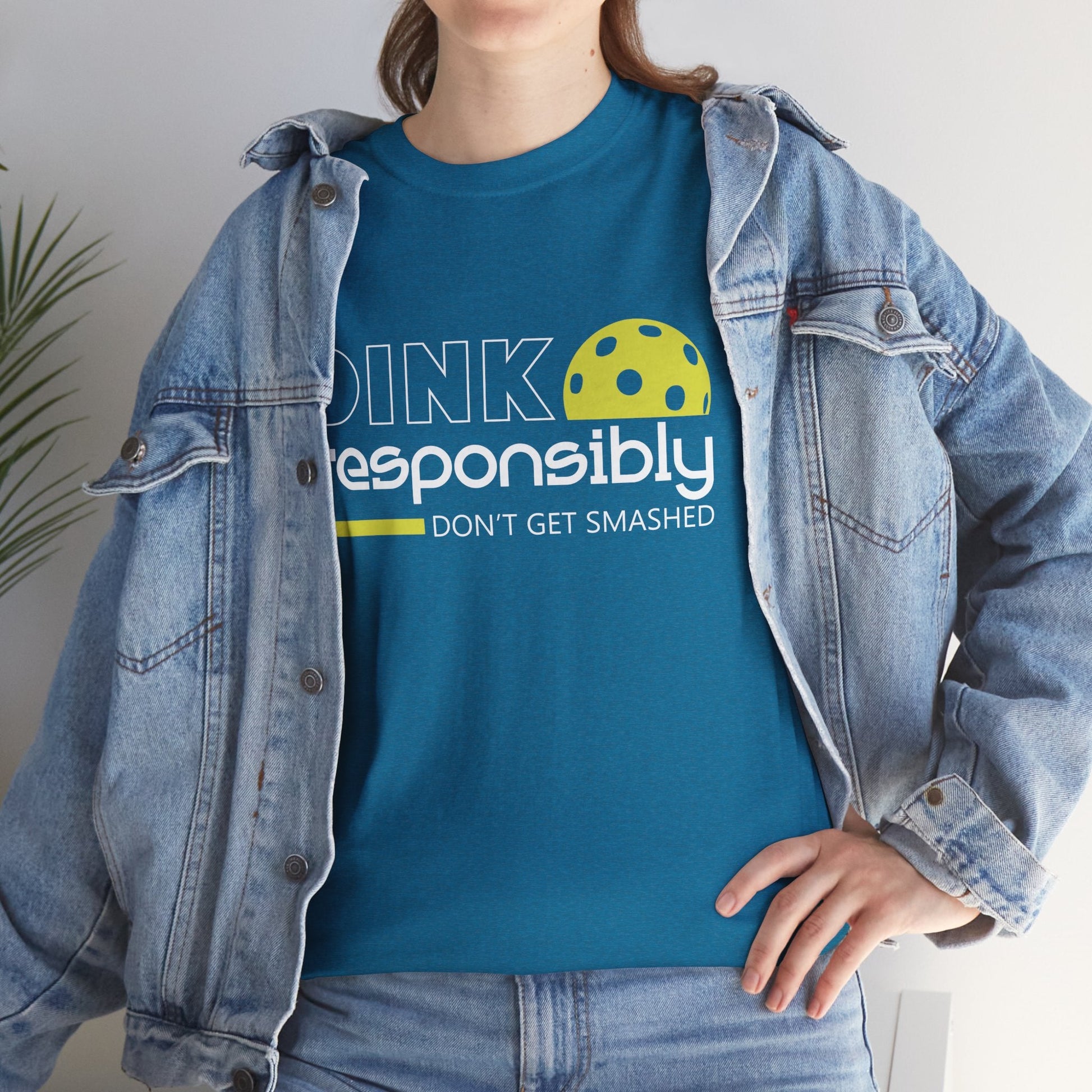 "Dink Responsibly Don't Get Smashed" Pickleball T-shirt for Men and Women