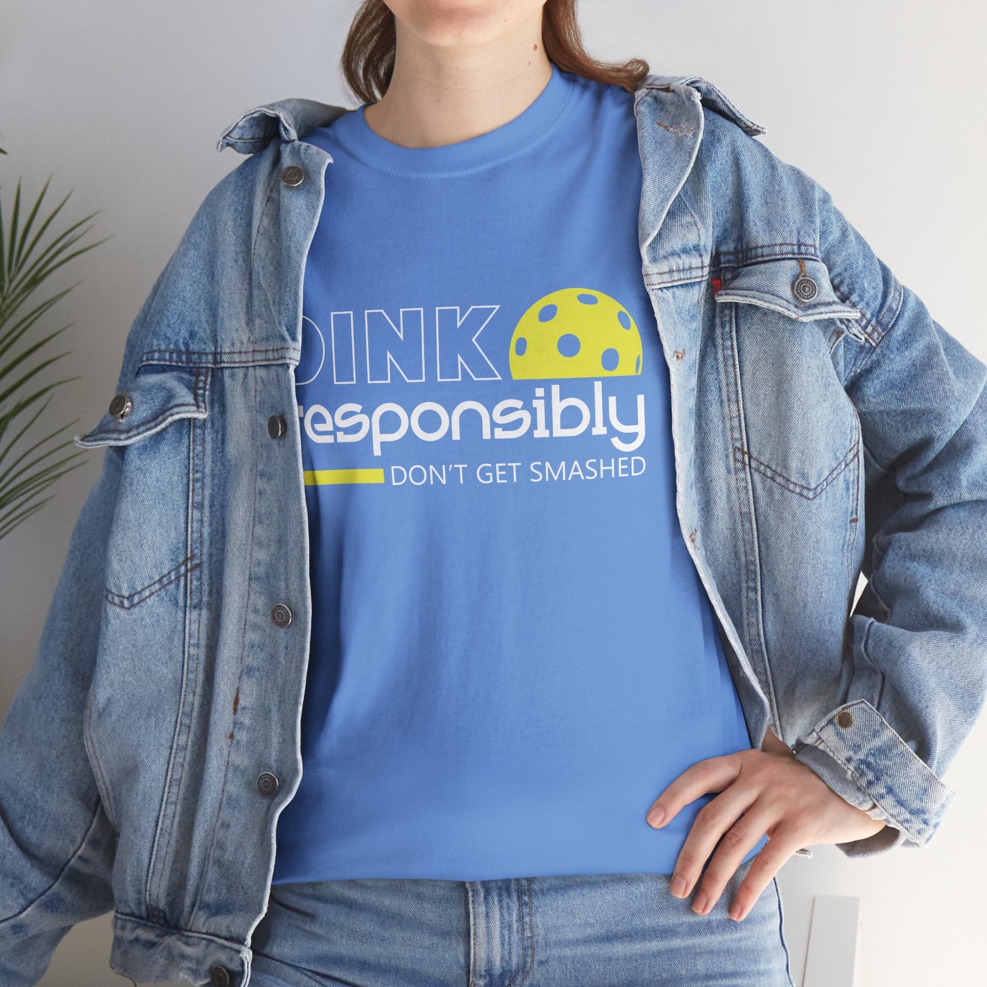 "Dink Responsibly Don't Get Smashed" Pickleball T-shirt for Men and Women