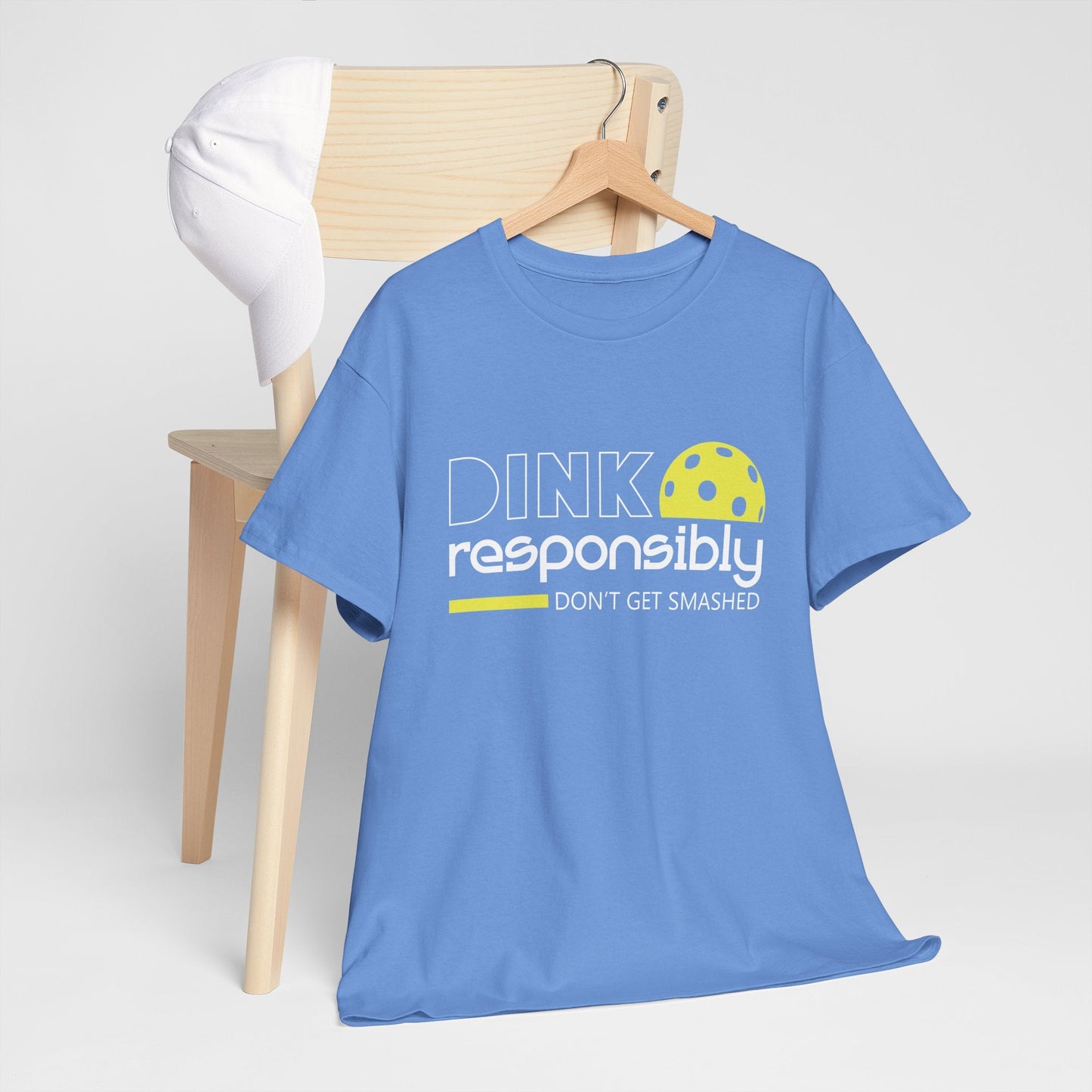 "Dink Responsibly Don't Get Smashed" Pickleball T-shirt for Men and Women