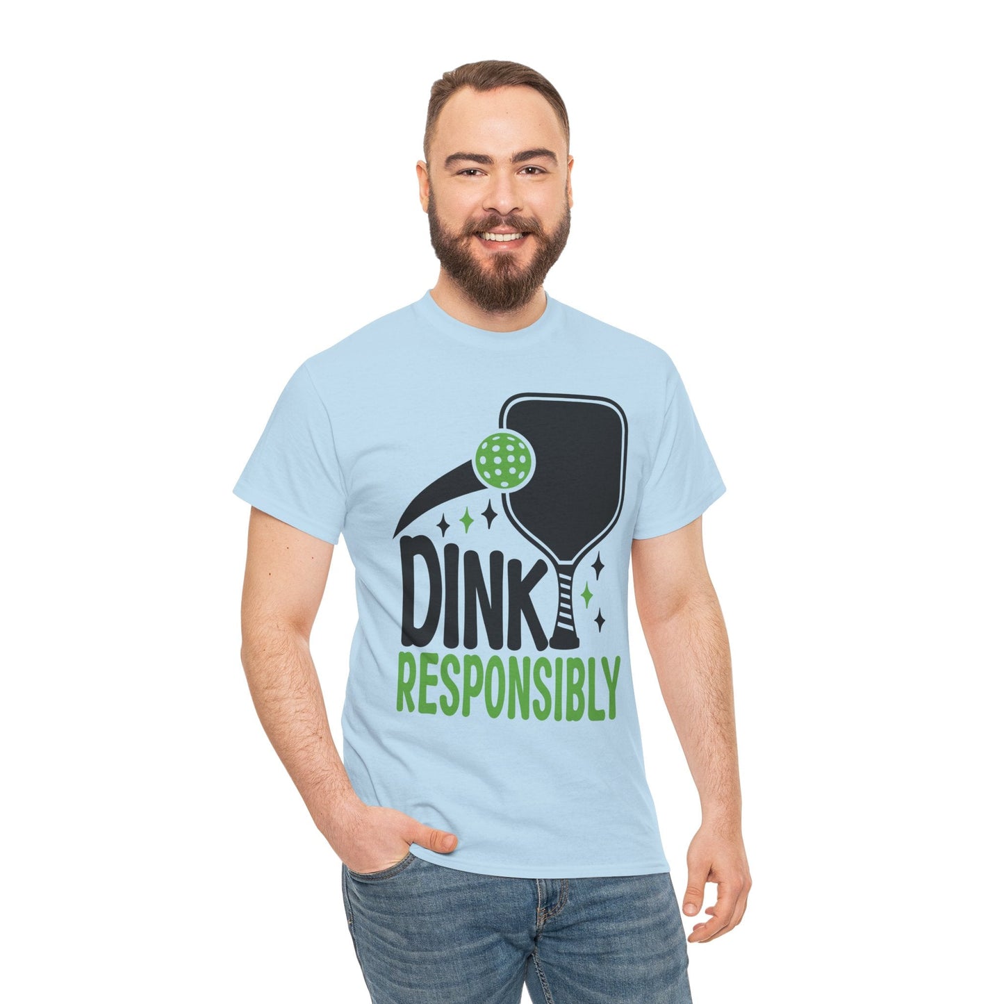 "Dink Responsibly" Pickleball T-Shirt for Men and Women