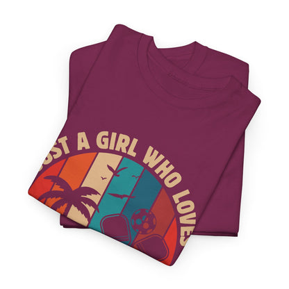 "Just a Girl Who Lives Sunshine and Pickleball" Women's Pickleball T-Shirt