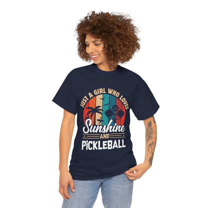 "Just a Girl Who Lives Sunshine and Pickleball" Women's Pickleball T-Shirt