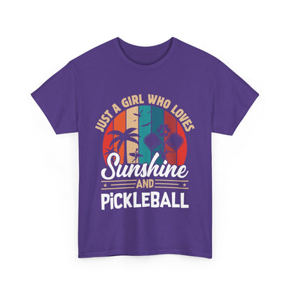 "Just a Girl Who Lives Sunshine and Pickleball" Women's Pickleball T-Shirt