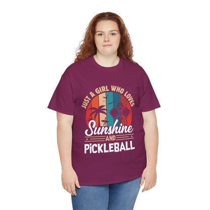 "Just a Girl Who Lives Sunshine and Pickleball" Women's Pickleball T-Shirt