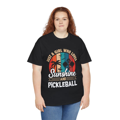 "Just a Girl Who Lives Sunshine and Pickleball" Women's Pickleball T-Shirt