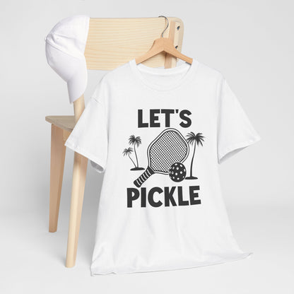 "Let's Pickle" Men's Pickleball T-Shirt