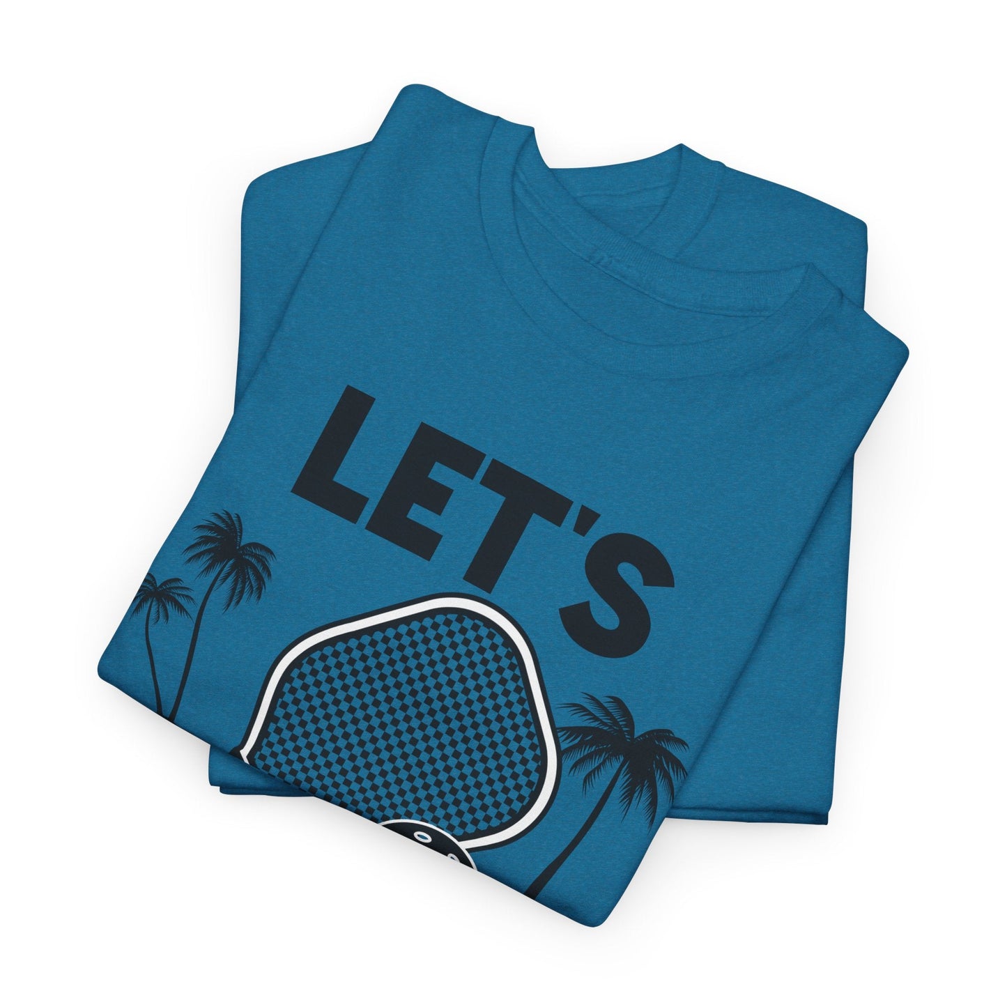 "Let's Pickle" Men's Pickleball T-Shirt