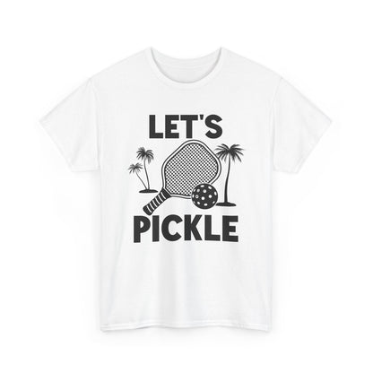 "Let's Pickle" Men's Pickleball T-Shirt