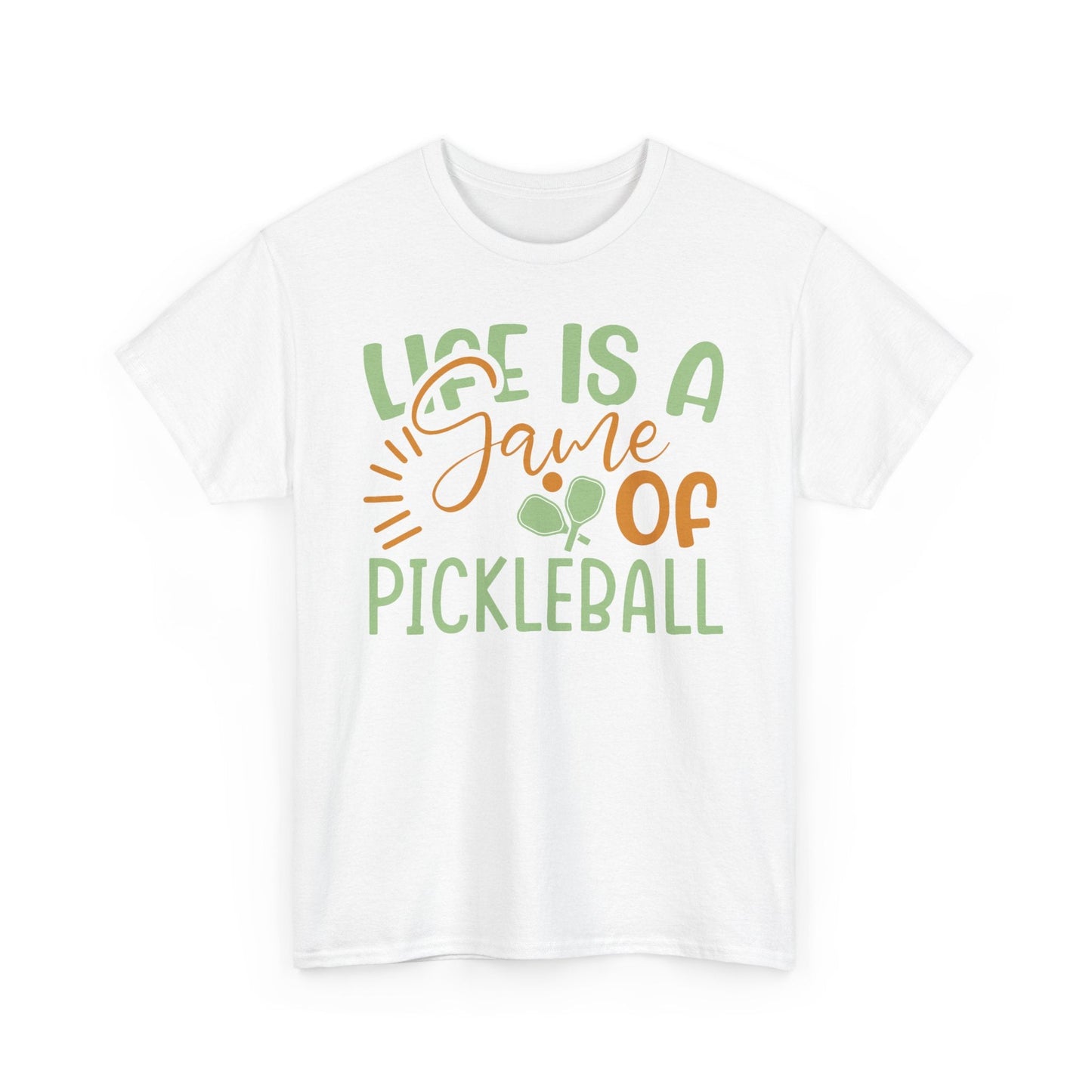 "Life is a Game of Pickleball" Pickleball T-Shirt for Men and Women