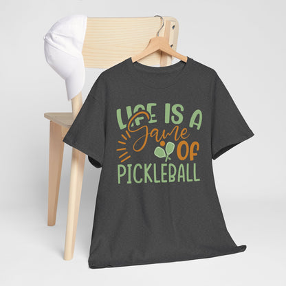 "Life is a Game of Pickleball" Pickleball T-Shirt for Men and Women