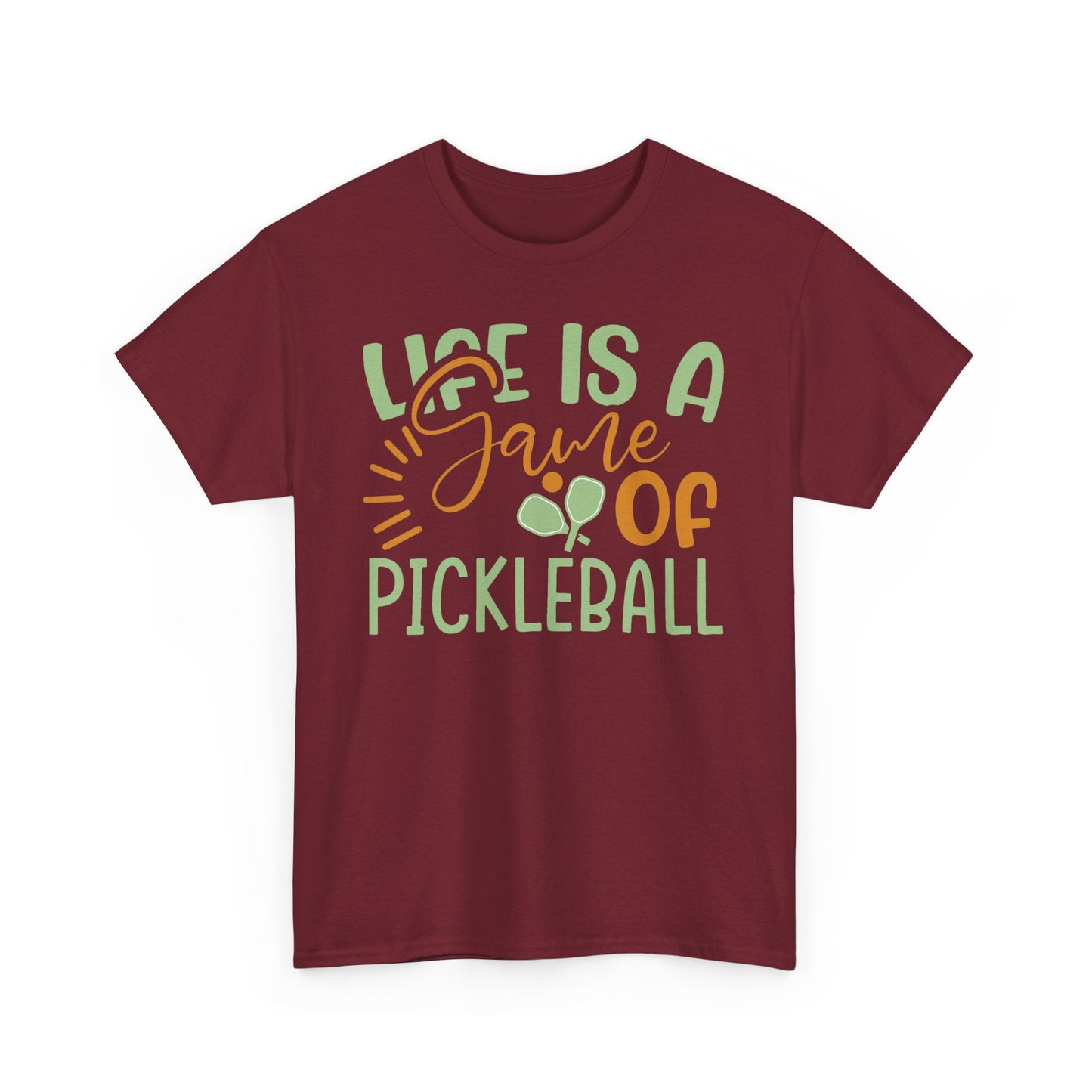 "Life is a Game of Pickleball" Pickleball T-Shirt for Men and Women