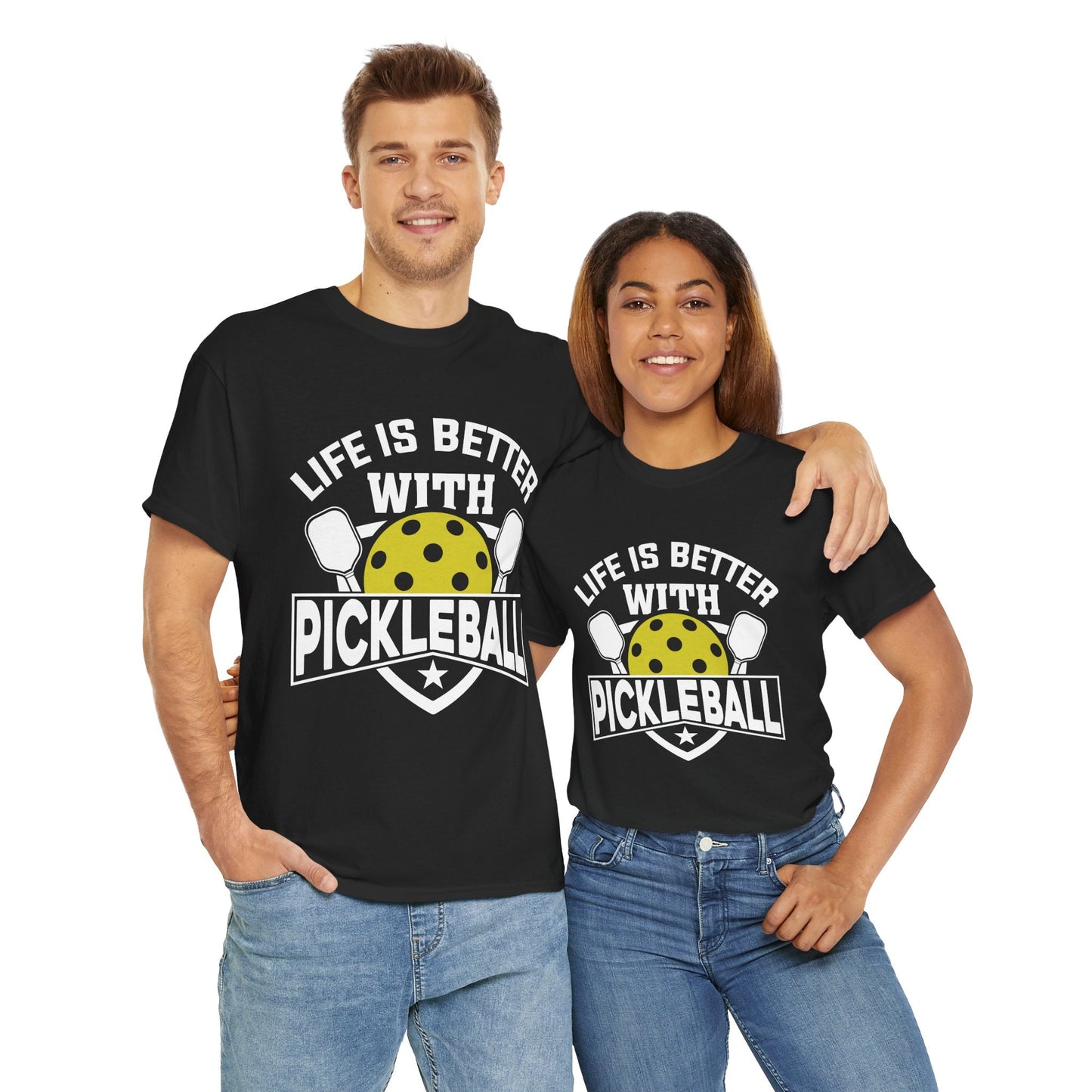 "Life is Better With Pickleball" Pickleball T-Shirt for Men and Women