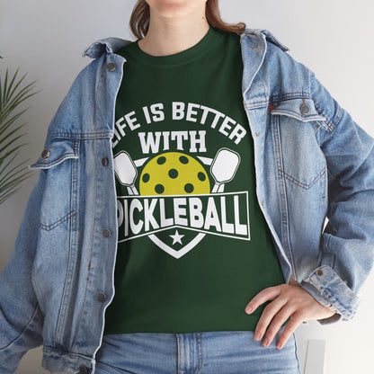 "Life is Better With Pickleball" Pickleball T-Shirt for Men and Women