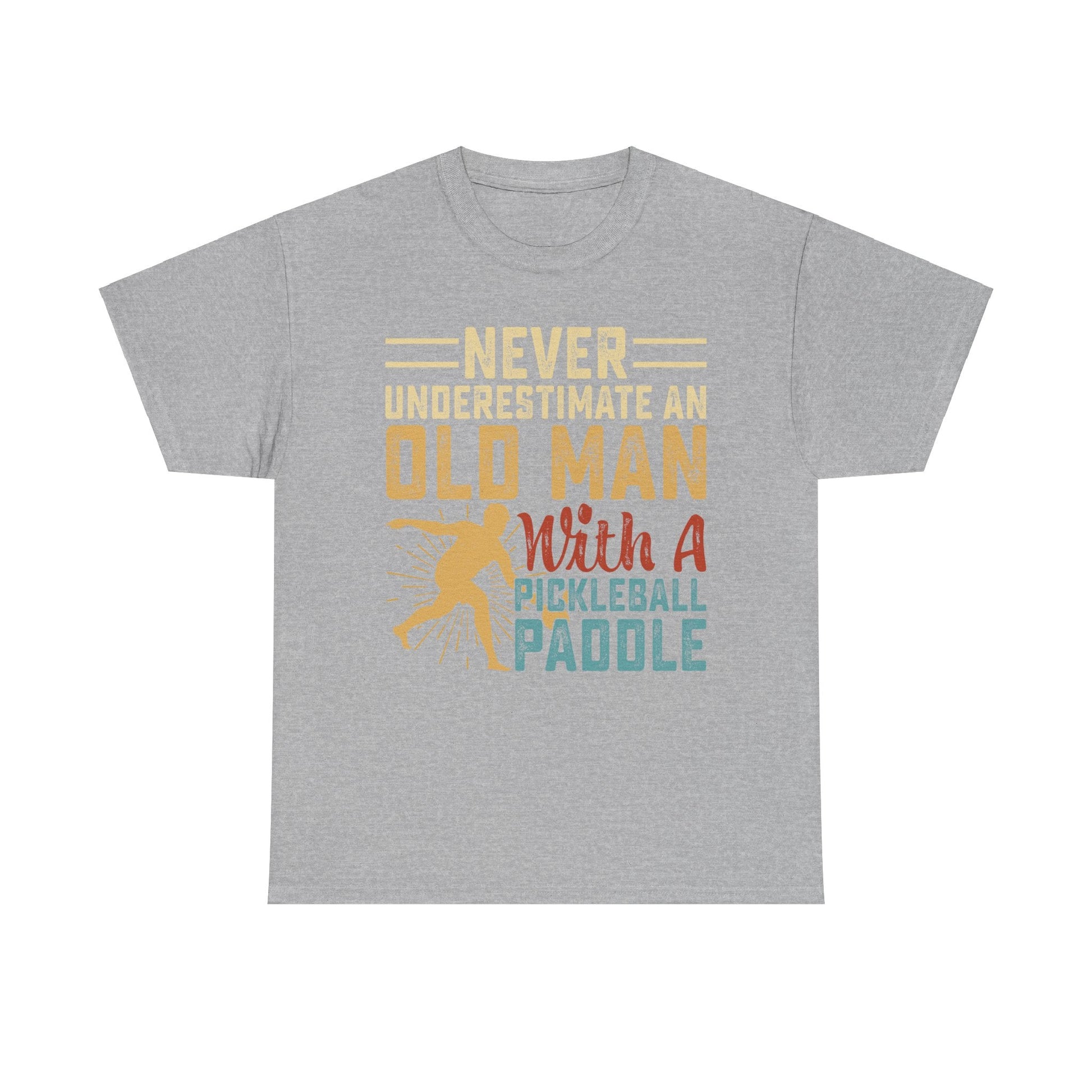 "Never Underestimate an Old Man With a Pickleball Paddle" Funny Men's Pickleball T-Shirt