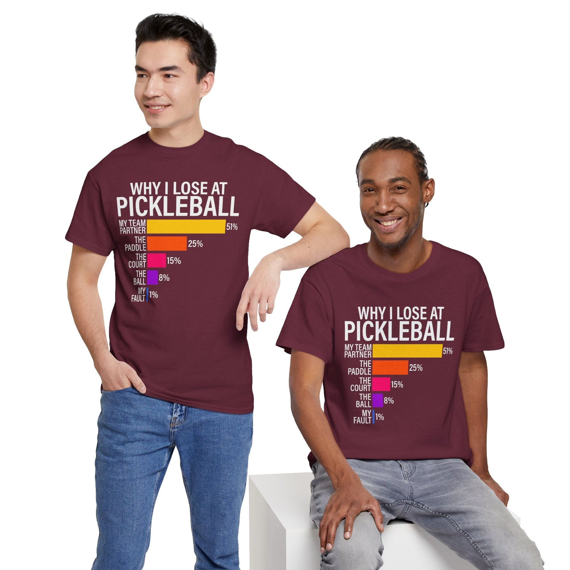 "Why I Lose at Pickleball" Pickleball T-Shirt for Men and Women